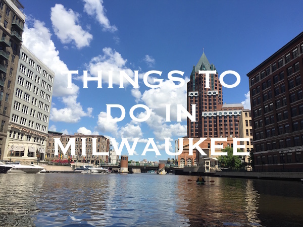 fun things to do in milwaukee